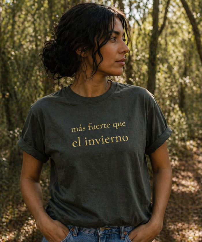 Remera Más fuerte que el invierno